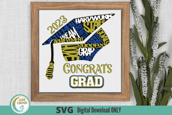 Celebrate Achievement with a Handcrafted Masterpiece: The 2023 GRAD 3D SVG for Shadow Box